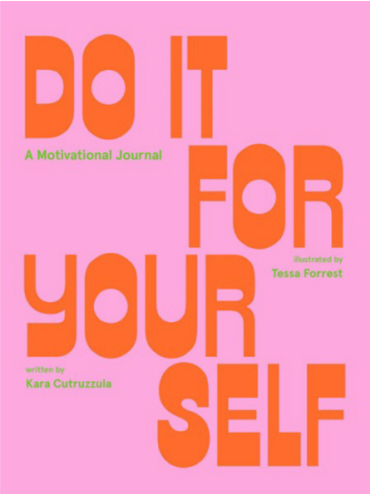 Do It For Yourself (Guided Journal)